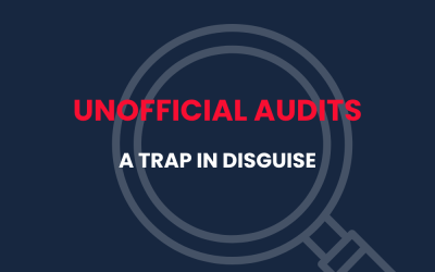 Unofficial Audits: A Trap in Disguise